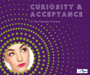 An image of a female-person with an inquisitive look on their face. The caption reads "Curiosity and Acceptance in the Therapy Process."